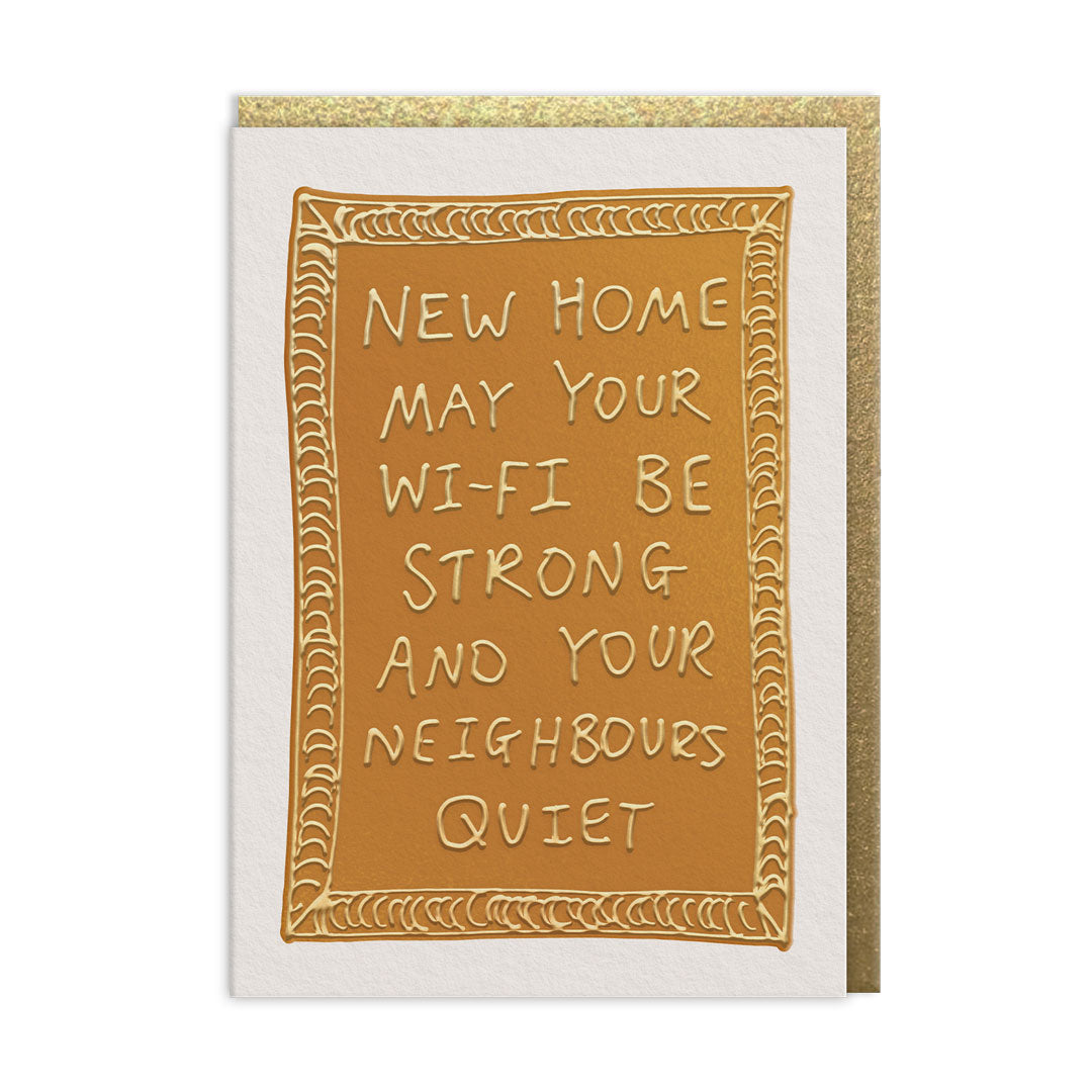 Quiet Neighbours Greeting Card (13701)