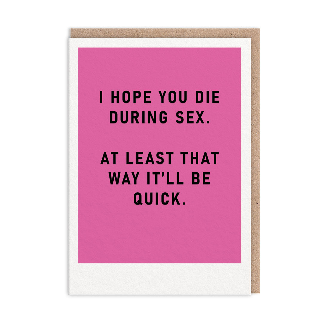 Die During Sex Greeting Card (9457)