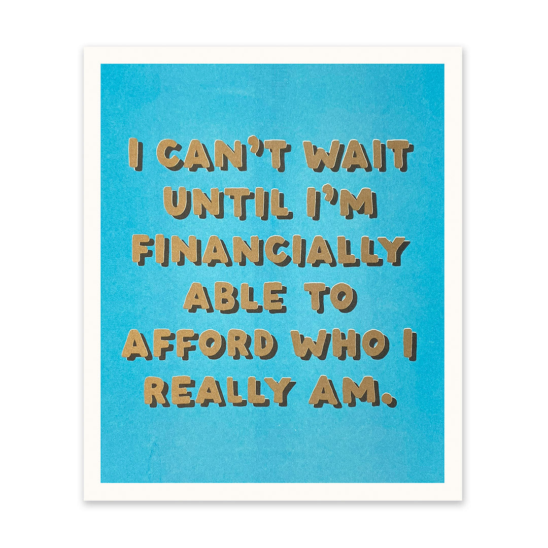 Afford Who I Really Am Riso Print (10x12) (11051)