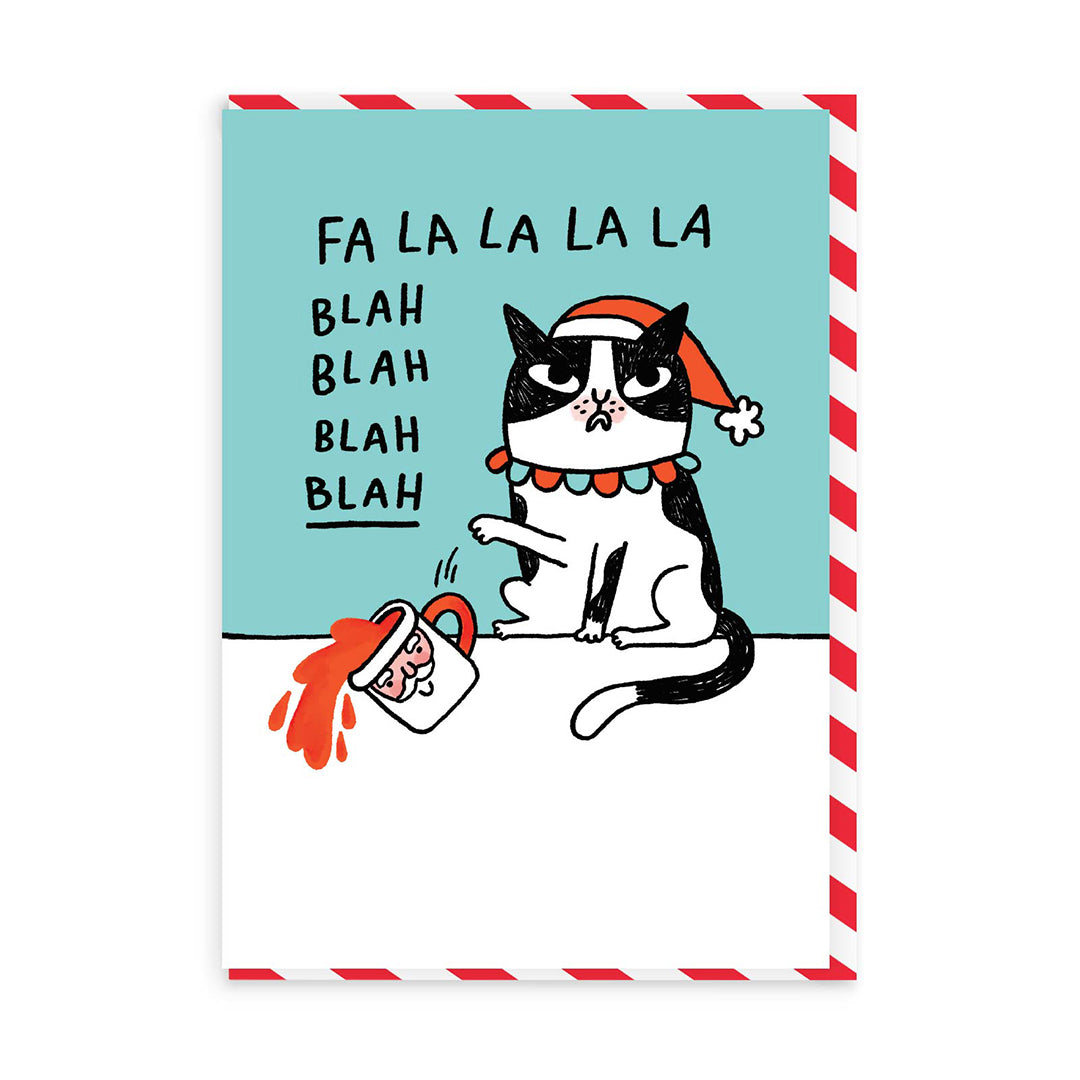 Fa La La La La Blah Greeting Card