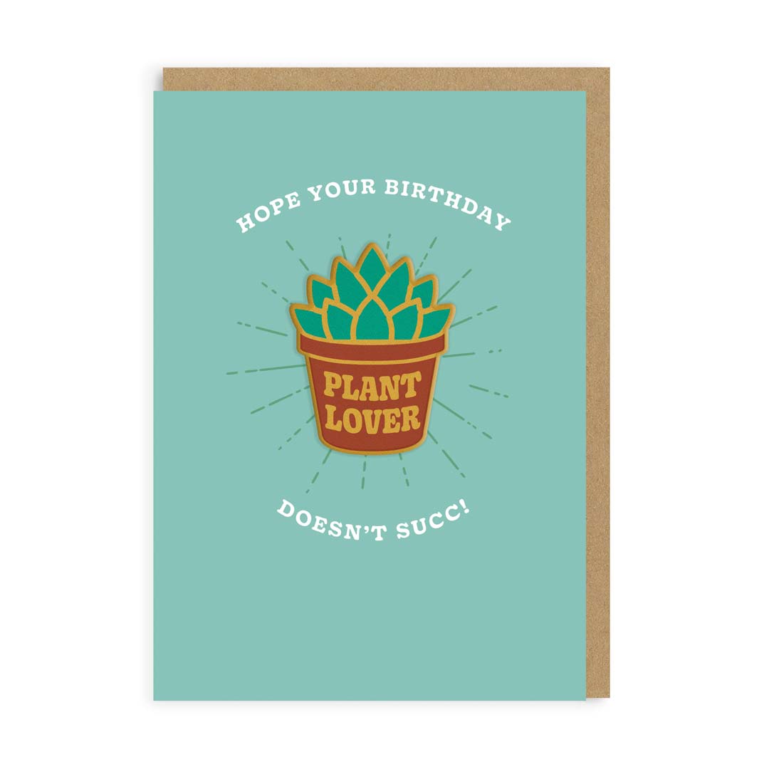 succulent birthday card Hope You're Birthday Doesn't Succ, Plant Lover Woven Patch Card