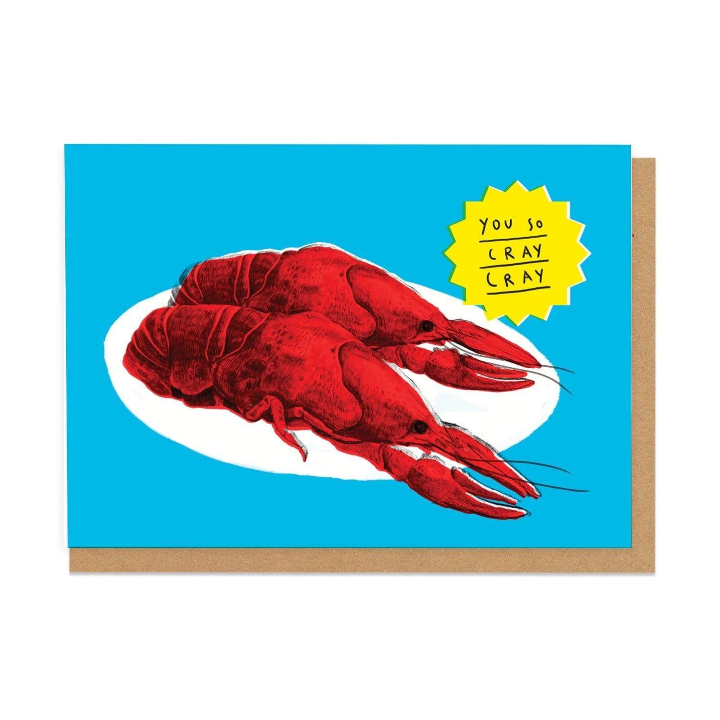 Cray Cray Greeting Card