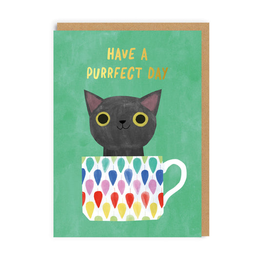 Greeting card with a illustrated cat in a teacup and the caption Have a Purrfect Day