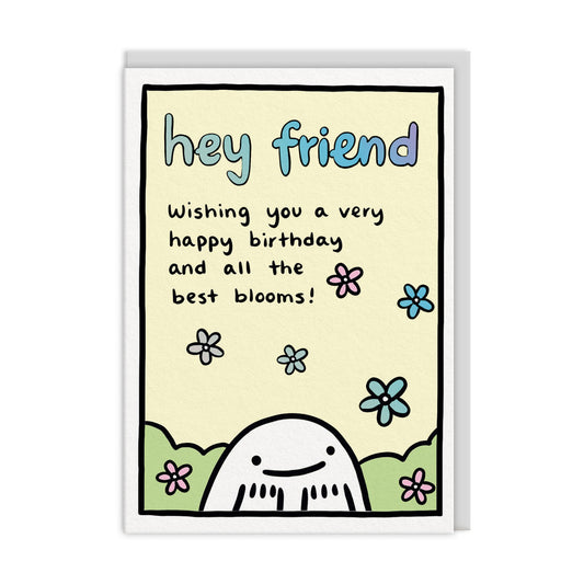 Hey Friend Greeting Card (12841)