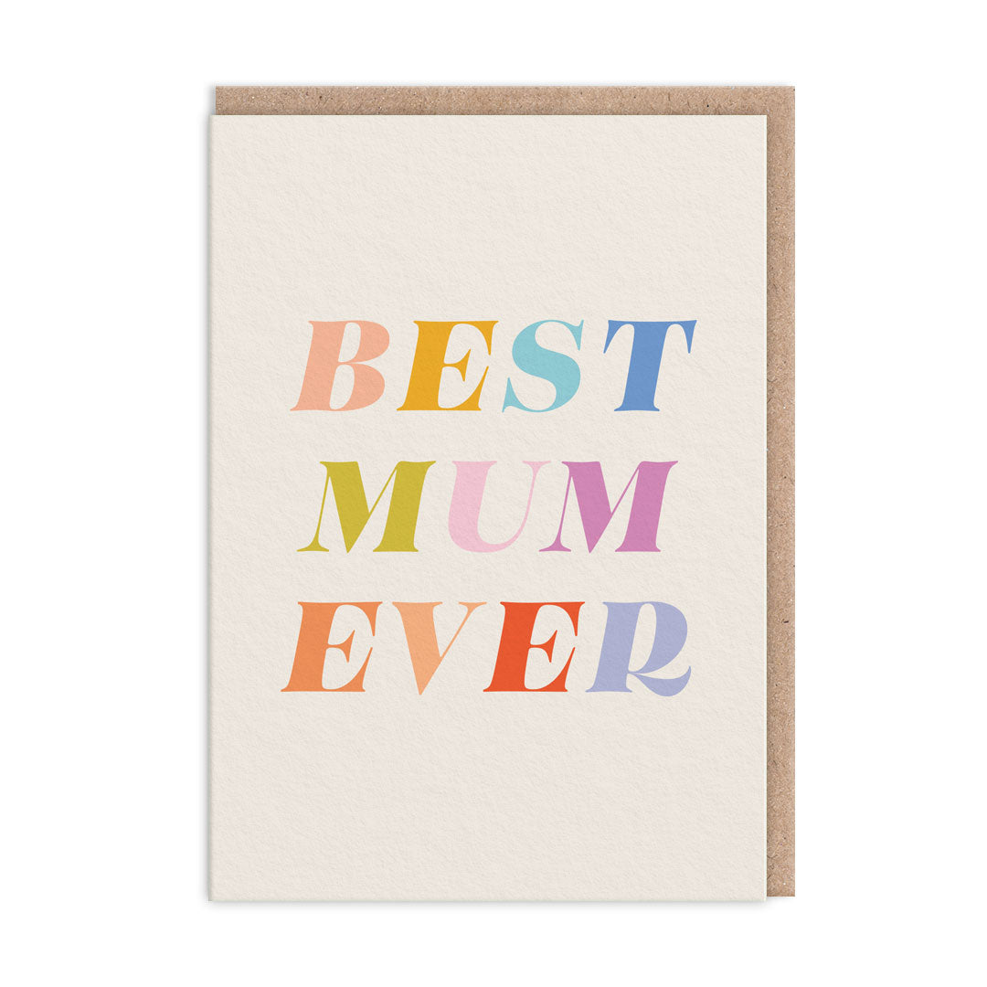 Best Mum ever Typographic Greeting Card (10862)