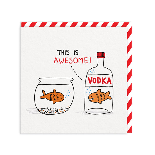 Vodka Goldfish Greeting Card (866)