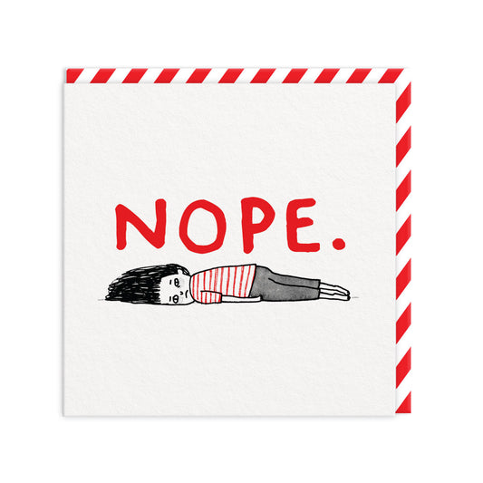 Nope Square Greeting Card (889)