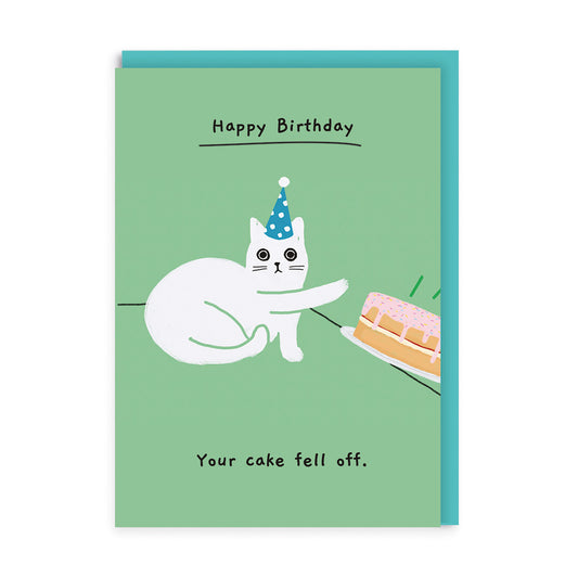 Your Cake Fell Off Birthday Card