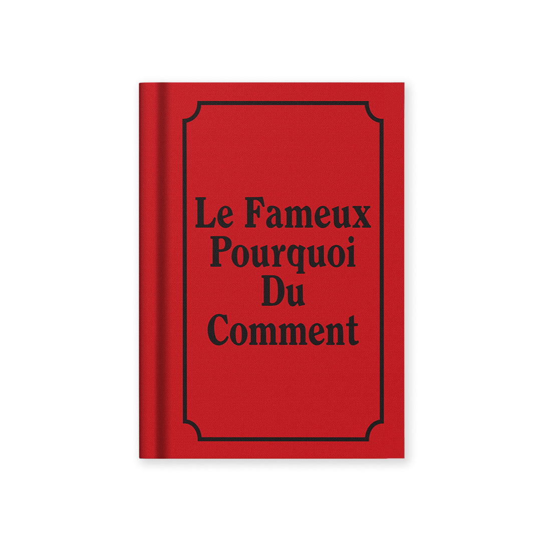Le Fameux Pourquoi du Comment A7 Fabric Hardback Notebook (14098)