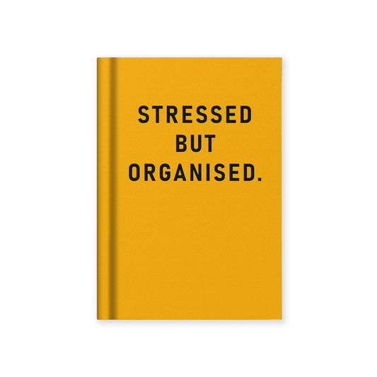 Stressed but Organised Fabric Hardback Notebook (A7) (14322)