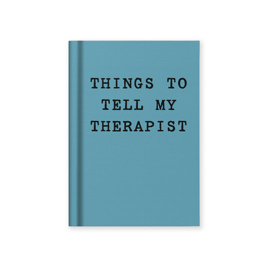 Things to tell my Therapist Fabric Hardback Notebook (A7) (14324)
