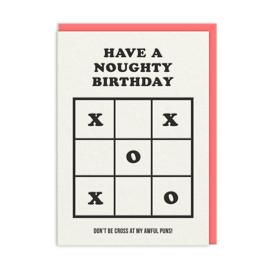 Have A Noughty Birthday Card (10493)