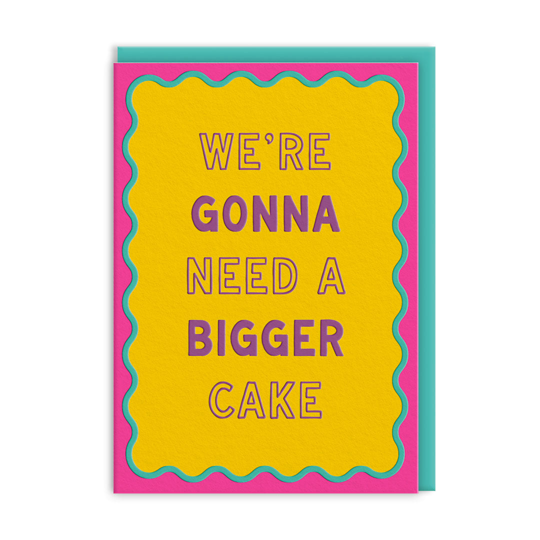 Bigger Cake Greeting Card (14449)