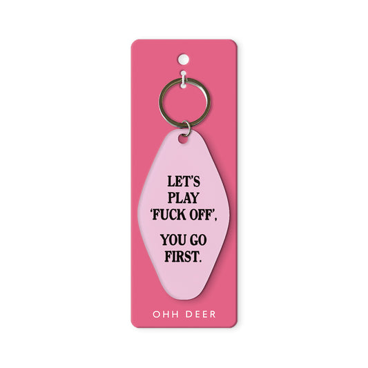 Let's Play Fuck Off Keyring (13396)
