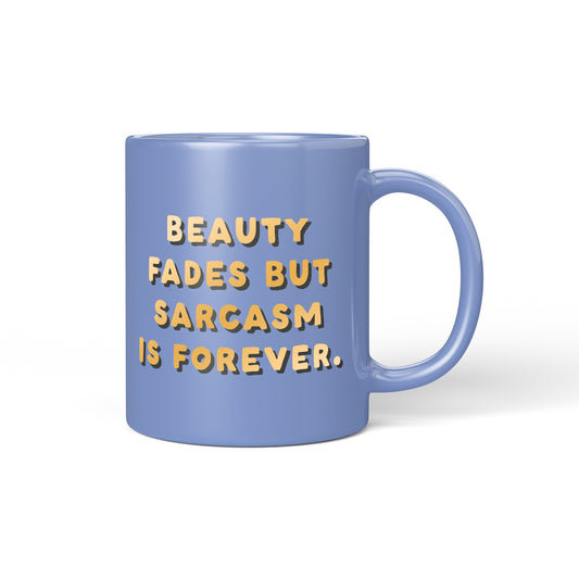 Sarcasm Ceramic Mug (11796)