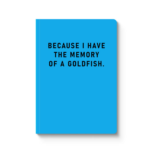 Memory Of A Goldfish Paperback Notebook (9505)