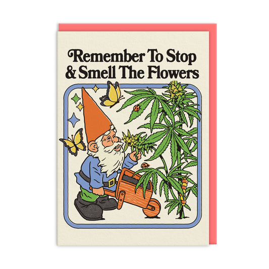 Smell The Flowers Greeting Card (13334)