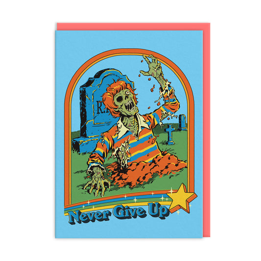 Never Give Up Greeting Card (13337)