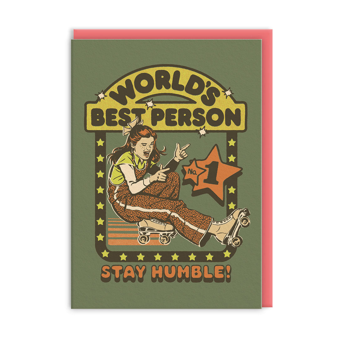 Stay Humble Greeting Card (14089)