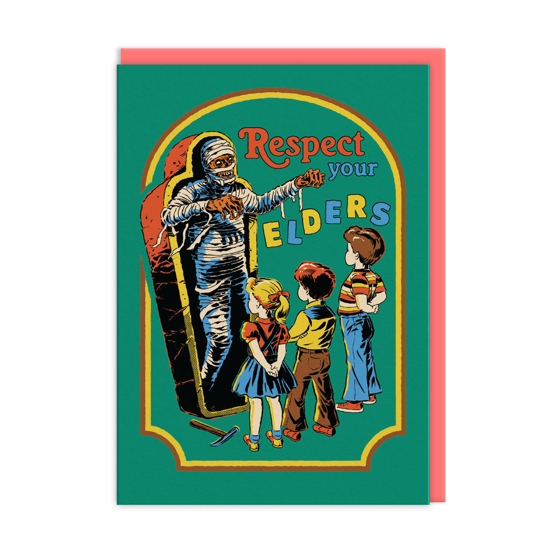 Greeting card showing an illustration of 3 kids standing in front of a Egyptian mummy coming to life. Text reads "Respect Your Elders"