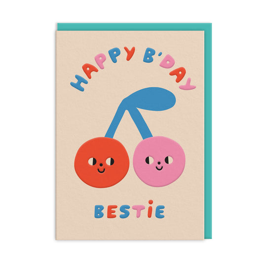 Colourful illustration of cherries with smiley faces, text reads 'happy b'day bestie'