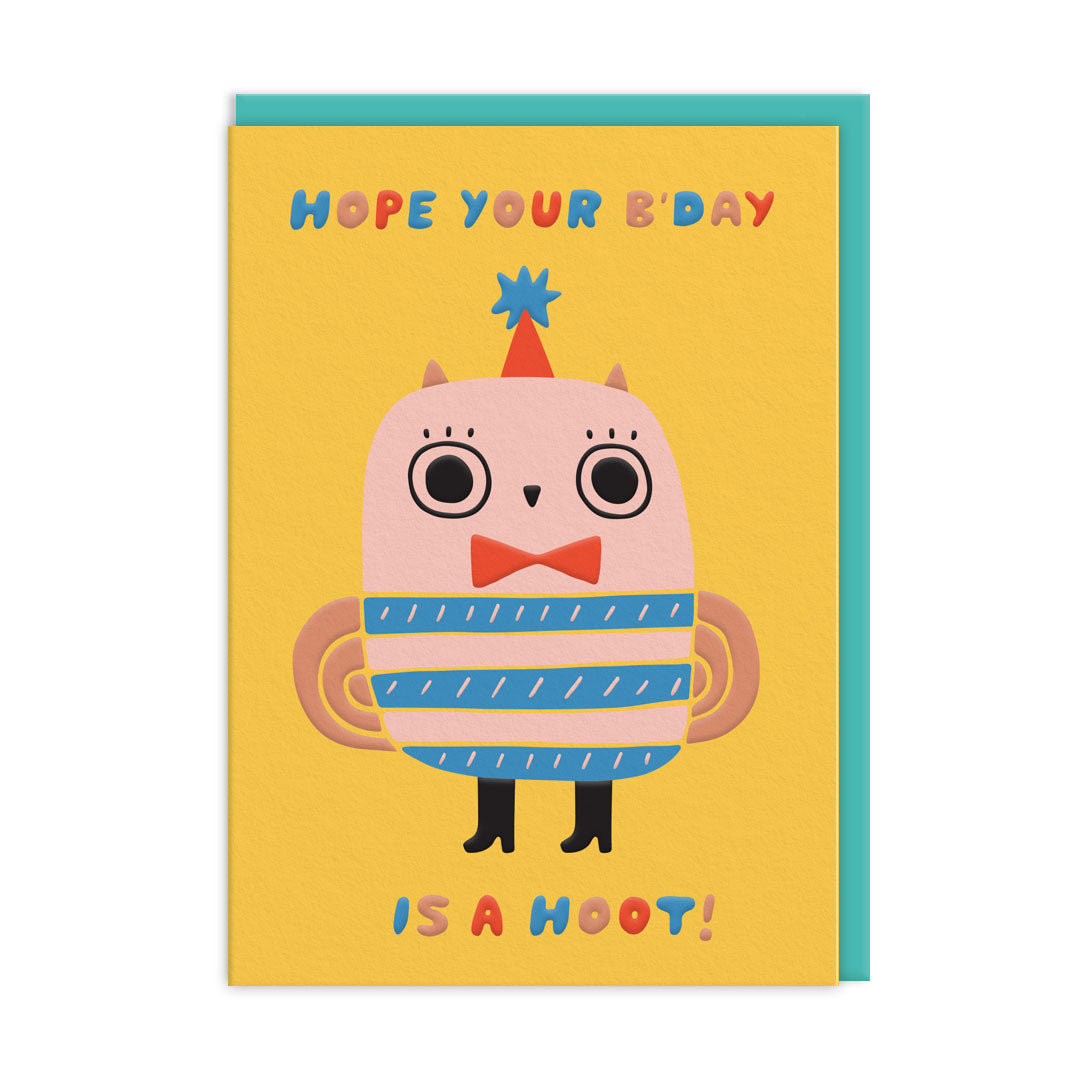 Colourful owl wearing a party hat and bow tie, on a solid yellow background. Text reads "hope your b'day is a hoot!"