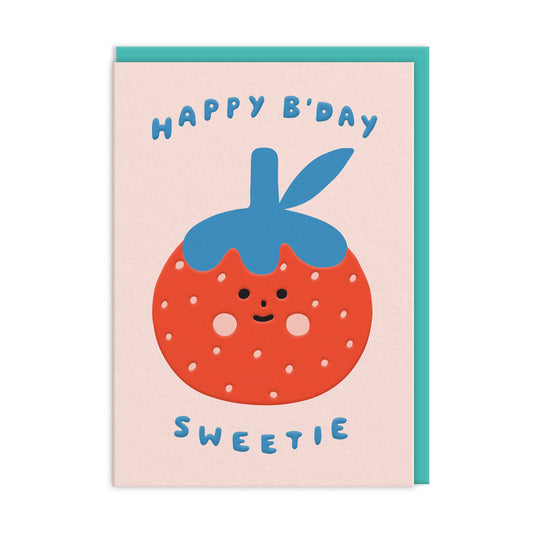 Light pink background with cute strawberry illustration, card reads "happy b'day sweetie"