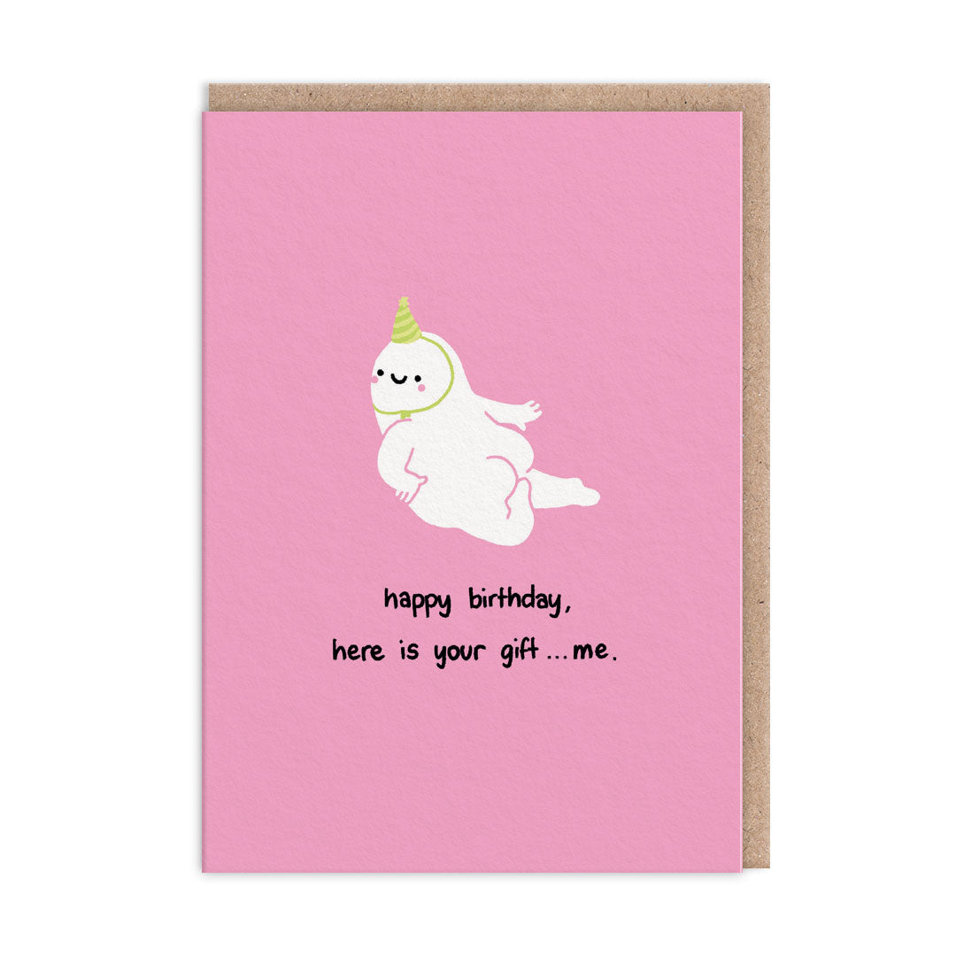 Here Is Your Gift Greeting Card (12573)