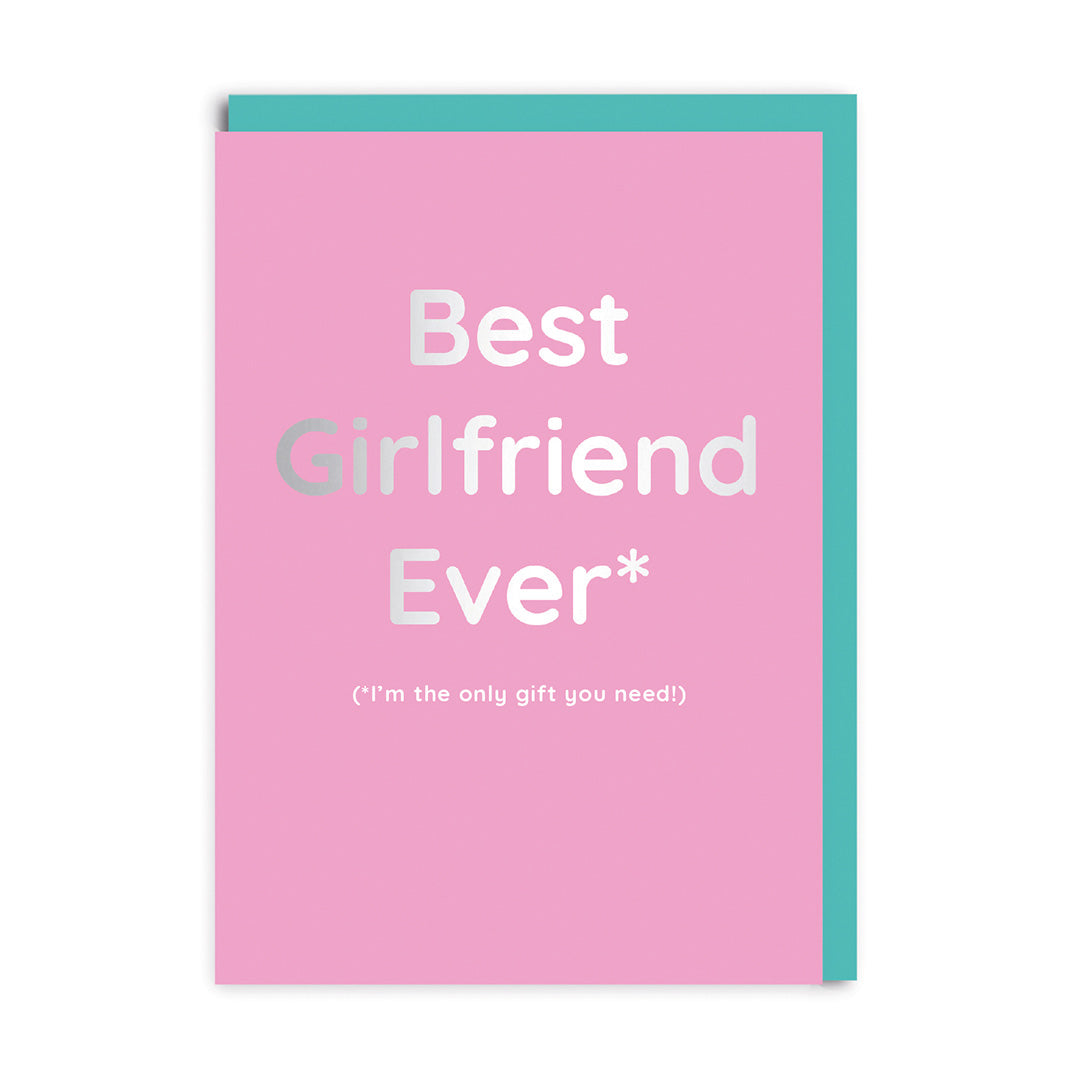 Best Girlfriend Ever Birthday Greeting Card