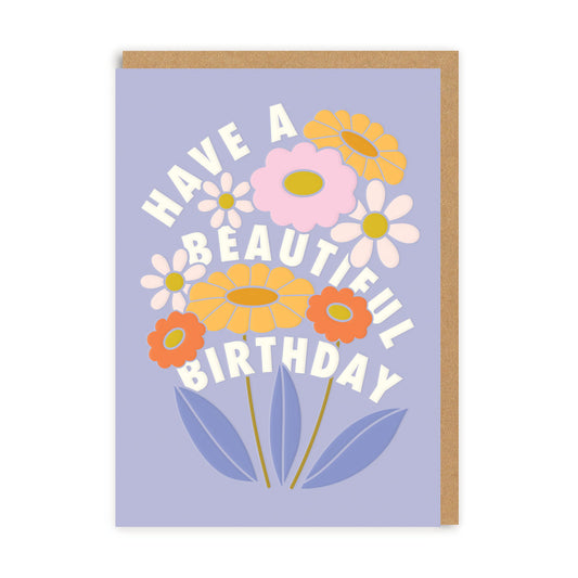 Have A Beautiful Birthday Greeting Card