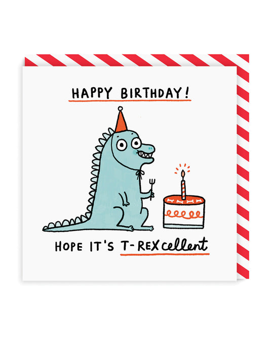 T-Rexcellent Birthday Greeting Card