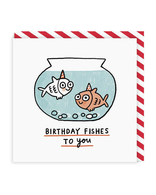 Birthday Fishes To You Greeting Card
