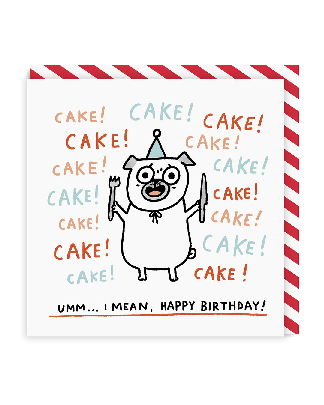 Cake! Cake! Cake! Birthday Card