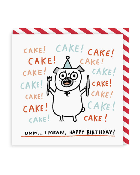 Cake! Cake! Cake! Birthday Card