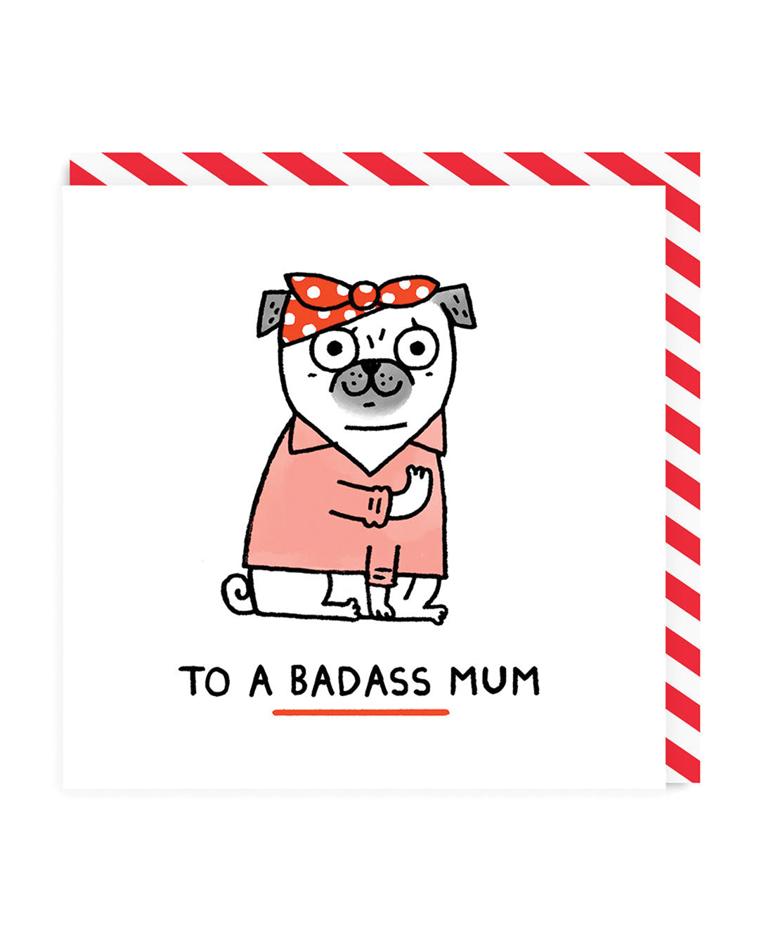 To A Badass Mum Greeting Card