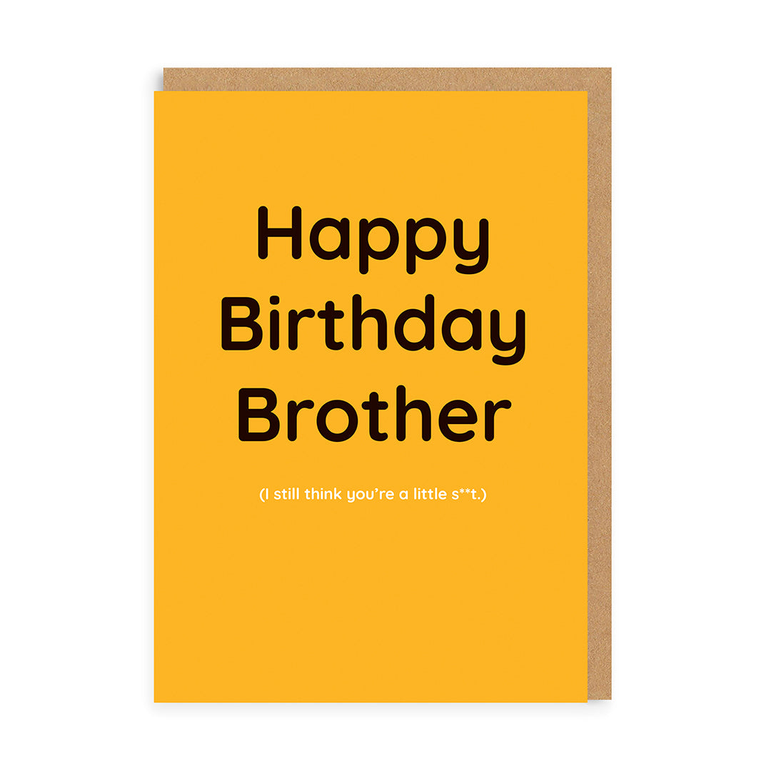 Brother, Little S***t Greeting Card
