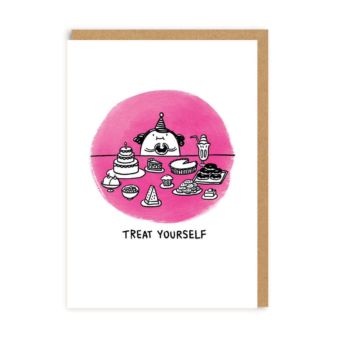 Go On Treat Yourself Greeting Card