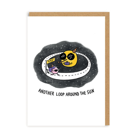 Another Loop Around The Sun Greeting Card