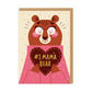 Number 1 Mama Bear Greeting Card