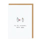 It's All Downhill from Here Greeting Card