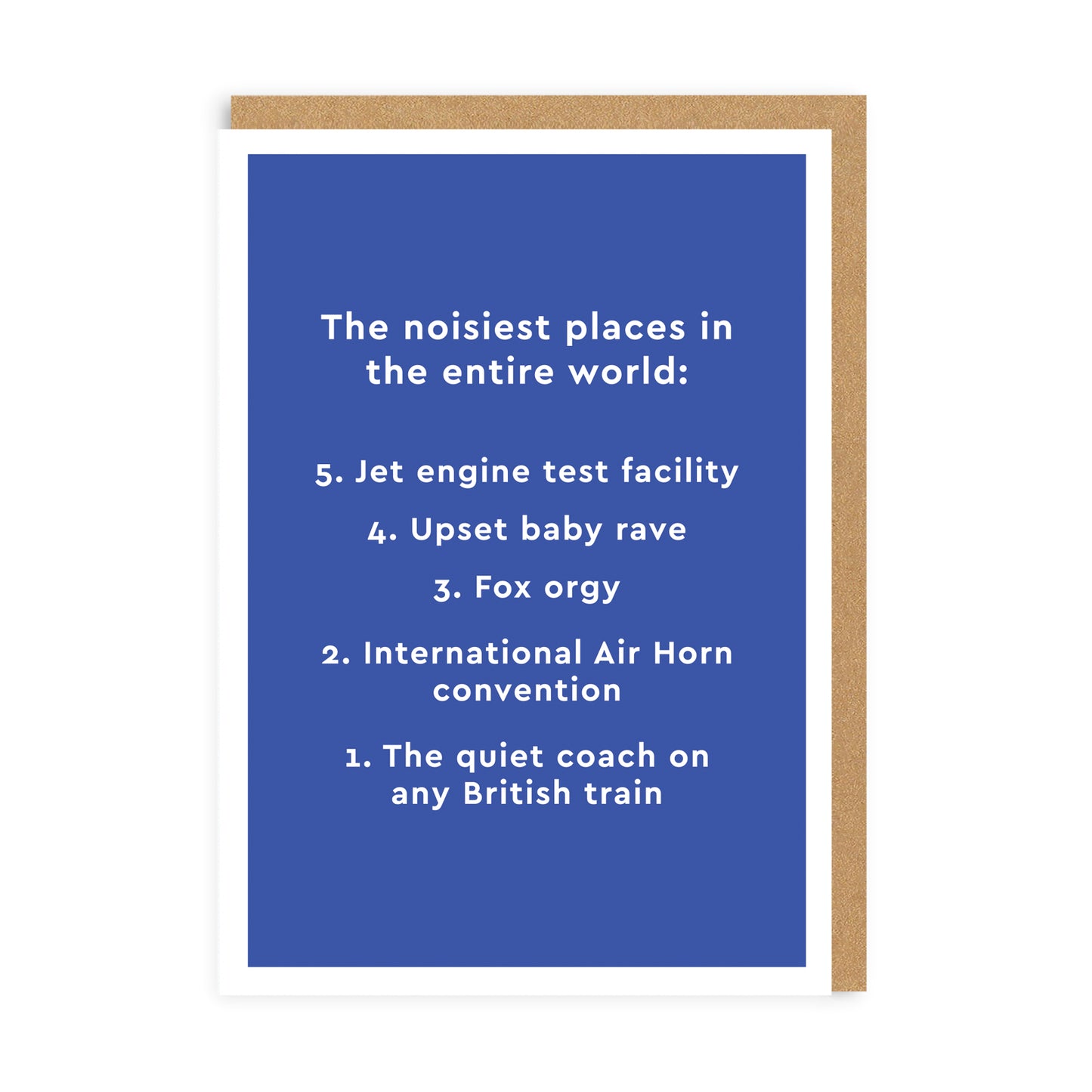 Noisiest Places In the World Greeting Card