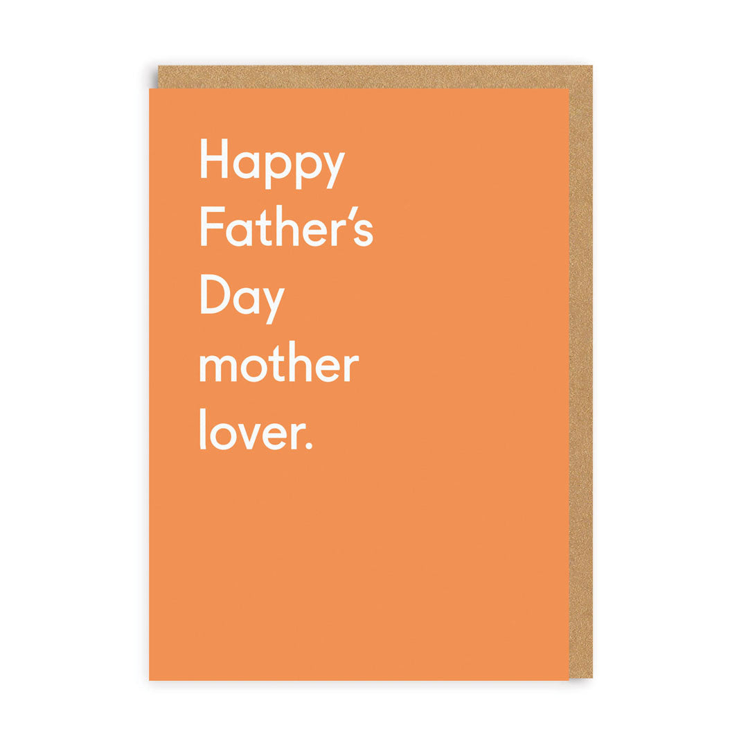 Happy Father's Day Mother Lover Greeting Card