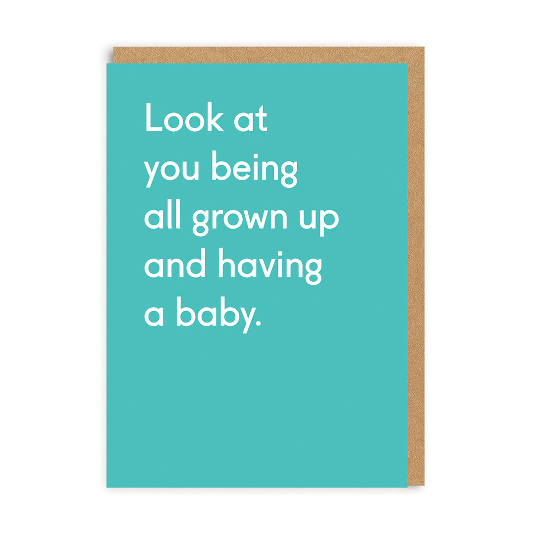 All Grown Up Having A Baby Greeting Card