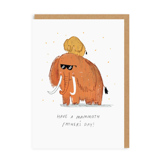 Have A Mammoth Father's Day Greeting Card