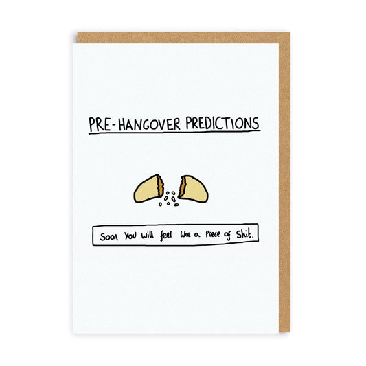 Pre-Hangover Predictions Greeting Card