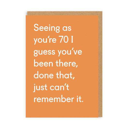 70 Been There Done That Greeting Card