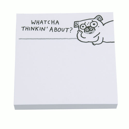 Whatcha Thinkin' 'bout Sticky Notes
